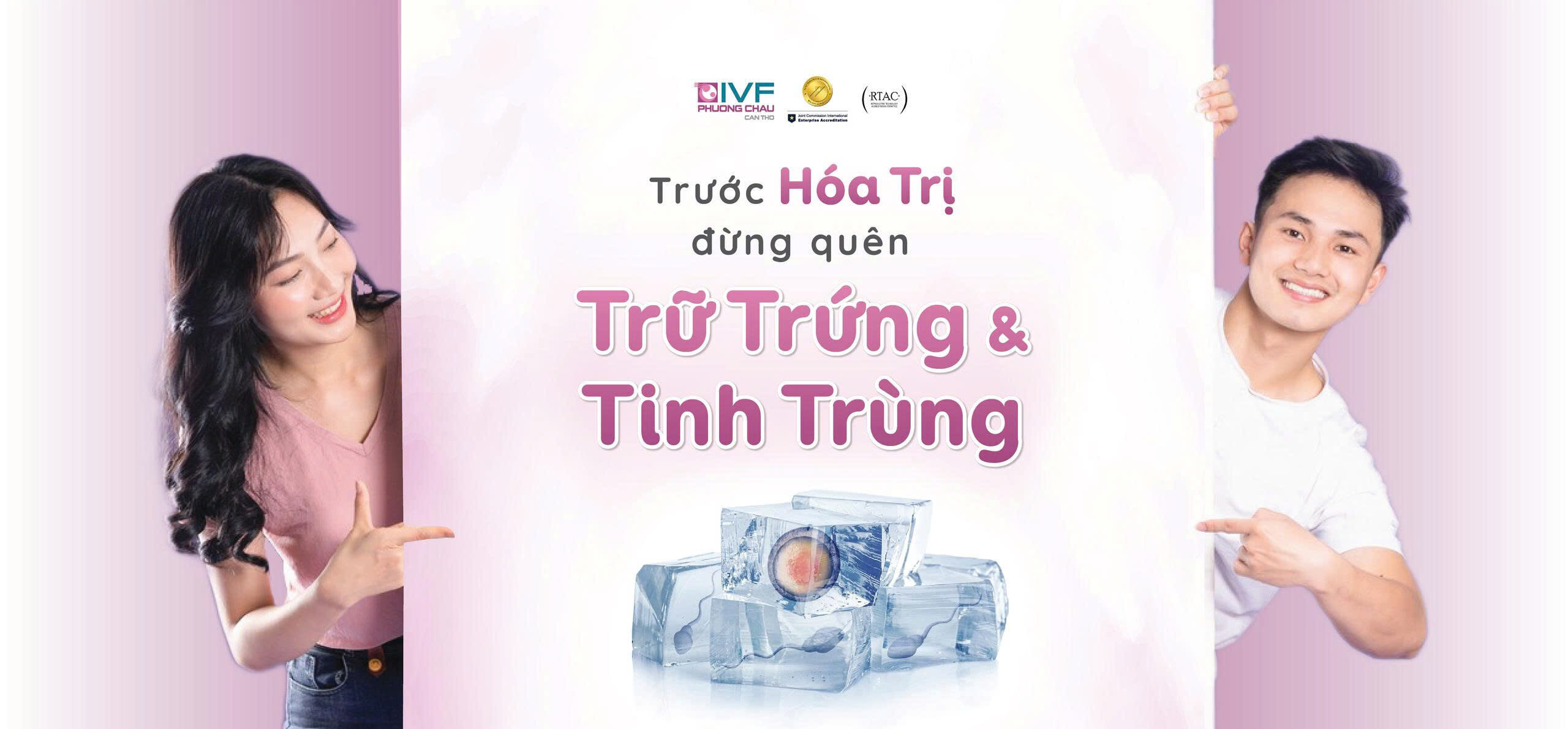 Trước hóa trị Đừng quên trữ trứng, tinh trùng